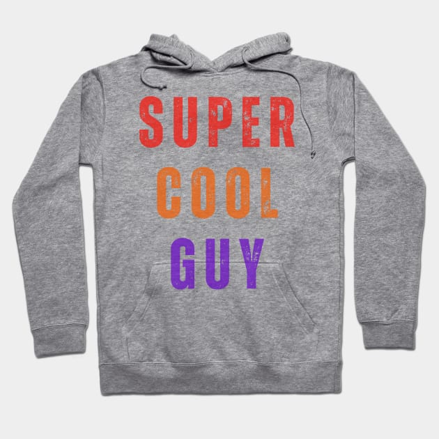 Super cool guy Hoodie by PARABDI